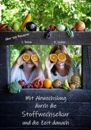 Cover von Mit Abwechslung durch die Stoffwechselkur und die Zeit danach