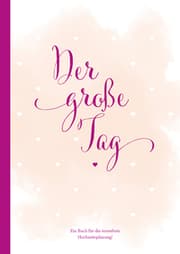 Cover von Hochzeitsplaner 'Der große Tag'