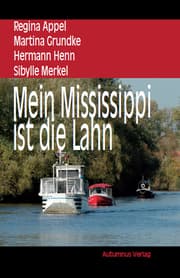 Cover von Mein Mississippi ist die Lahn