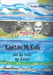 Cover von Kapitän McKalli und die Insel der Räuber