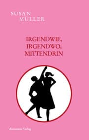 Cover von Irgendwie, irgendwo, mittendrin