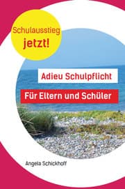 Cover von Adieu Schulpflicht