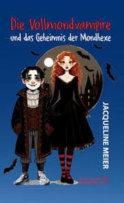 Cover von Die Vollmondvampire und das Geheimnis der Mondhexe