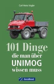 Cover von 101 Dinge, die man über UNIMOG wissen muss