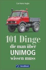 Cover von 101 Dinge, die man über UNIMOG wissen muss