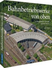 Cover von Bahnbetriebswerke von oben