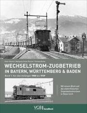 Cover von Wechselstrom-Zugbetrieb in Bayern, Württemberg und Baden 1