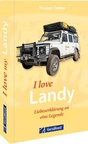 Cover von I love my Landy - Liebeserklärung an eine Legende