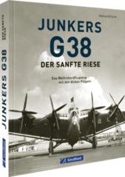 Cover von Junkers G 38: Der sanfte Riese