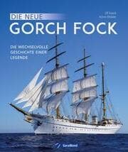 Cover von Die neue Gorch Fock