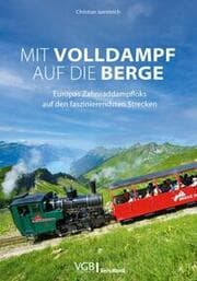 Cover von Mit Volldampf auf die Berge