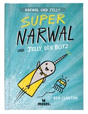 Cover von Super Narwal und Jelly, der Blitz