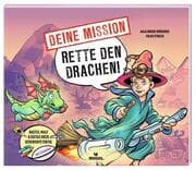 Cover von Deine Mission: Rette den Drachen!