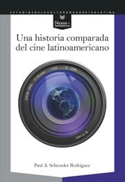 Cover von Una historia comparada del cine latinoamericano