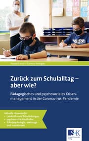 Cover von Zurück zum Schulalltag - aber wie?