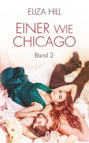 Cover von Einer wie Chicago: Band 2