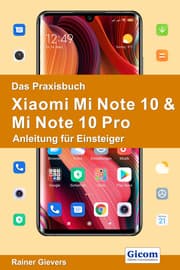 Cover von Das Praxisbuch Xiaomi Mi Note 10 & Mi Note 10 Pro - Anleitung für Einsteiger