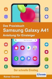 Cover von Das Praxisbuch Samsung Galaxy A41