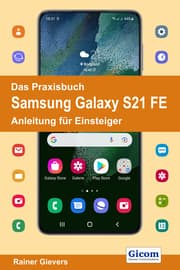 Cover von Das Praxisbuch Samsung Galaxy S21 FE