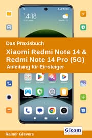 Cover von Das Praxisbuch Xiaomi Redmi Note 14 & Redmi Note 14 Pro (5G) - Anleitung für Einsteiger