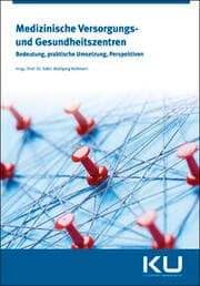 Cover von Medizinische Versorgungs- und Gesundheitszentren