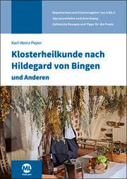 Cover von Klosterheilkunde nach Hildegard von Bingen und Anderen