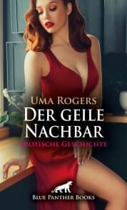 Cover von Der geile Nachbar , Erotische Geschichte