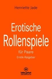 Cover von Erotische Rollenspiele für Paare , Erotischer Ratgeber