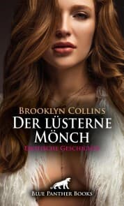 Cover von Der lüsterne Mönch , Erotische Geschichte