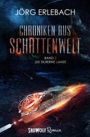 Cover von Chroniken aus Schattenwelt - Die silberne Lanze