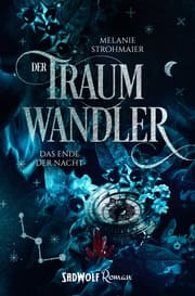 Cover von Der Traumwandler - Das Ende der Nacht