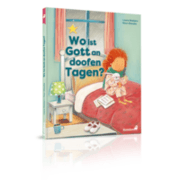 Cover von Wo ist Gott an doofen Tagen?