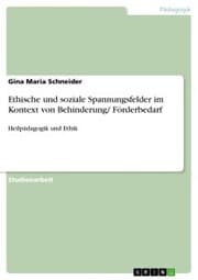 Cover von Ethische und soziale Spannungsfelder im Kontext von Behinderung/ Förderbedarf