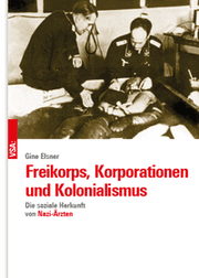Cover von Freikorps, Korporationen und Kolonialismus