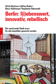 Cover von Berlin: l(i)ebenswert, innovativ, rebellisch