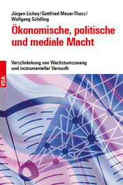 Cover von Ökonomische, politische und mediale Macht
