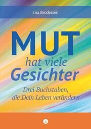 Cover von Mut hat viele Gesichter