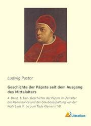 Cover von Geschichte der Päpste seit dem Ausgang des Mittelalters