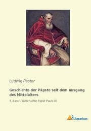 Cover von Geschichte der Päpste seit dem Ausgang des Mittelalters