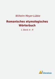 Cover von Romanisches etymologisches Wörterbuch