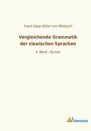 Cover von Vergleichende Grammatik der slawischen Sprachen