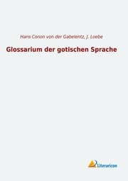 Cover von Glossarium der gotischen Sprache