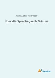 Cover von Über die Sprache Jacob Grimms