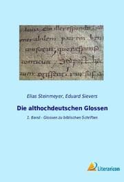 Cover von Die althochdeutschen Glossen