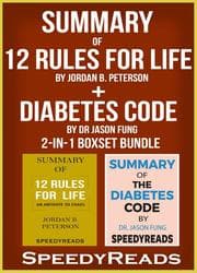 Cover von Summary of 12 Rules for Life: An Antidote to Chaos by Jordan B. Peterson + Summary of Diabetes Code by Dr Jason Fung 2-in-1 Boxset Bundle