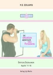 Cover von Die amourösen Abenteuer eines Fotografen