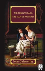 Cover von The Forsyte Saga: The Man Of Property