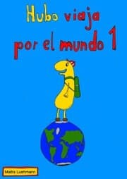 Cover von Hubo viaja por el mundo 1
