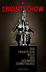 Cover von Der einheitliche Wille des gesamten Sowjetvolkes