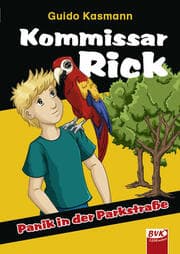 Cover von Kommissar Rick -Panik in der Parkstraße